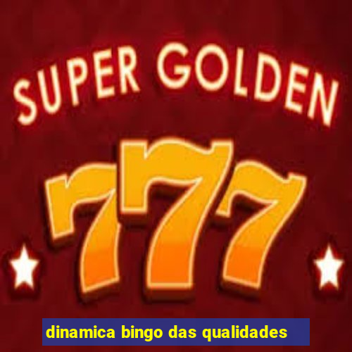 dinamica bingo das qualidades